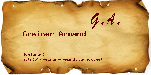 Greiner Armand névjegykártya